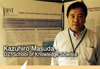 Kazuhiro Masuda, D2, School of Knowledge Science