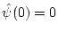 $\hat{\psi}(0)=0$