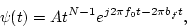 \begin{displaymath}\psi(t)=At^{N-1}e^{j2\pi f_0 t-2\pi b_f t},
\end{displaymath}