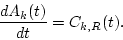 \begin{displaymath}\frac{dA_k(t)}{dt}=C_{k,R}(t).
\end{displaymath}
