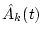 $\hat{A}_k(t)$