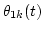 $\theta_{1k}(t)$