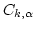 $C_{k,\alpha}$
