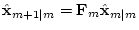 $\hat{\bf {x}}(t_m)=\hat{\bf {x}}_{m\vert m}$