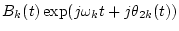 $\displaystyle {S_k(t)\sin(\theta_{2k}(t)-\phi_k(t))}/{\sin\theta_k(t)},$