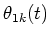 $\theta_{1k}(t)$