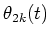 $\theta_{2k}(t)$
