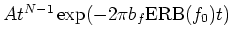 $At^{N-1}\exp({-2\pi b_f {\rm {ERB}}(f_0) t})$