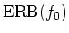 ${\rm {ERB}}(f_0)$